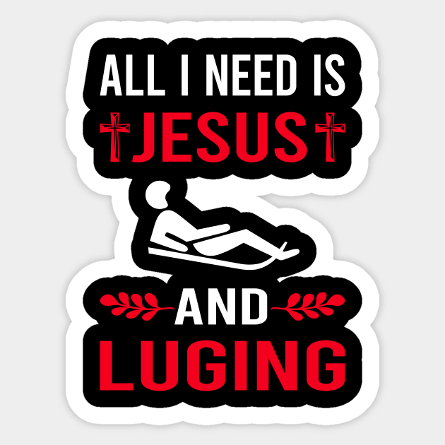 I Need Jesus And Luge Luger Sticker by Good Day